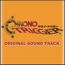 Chrono Trigger (Original Soundtrack)